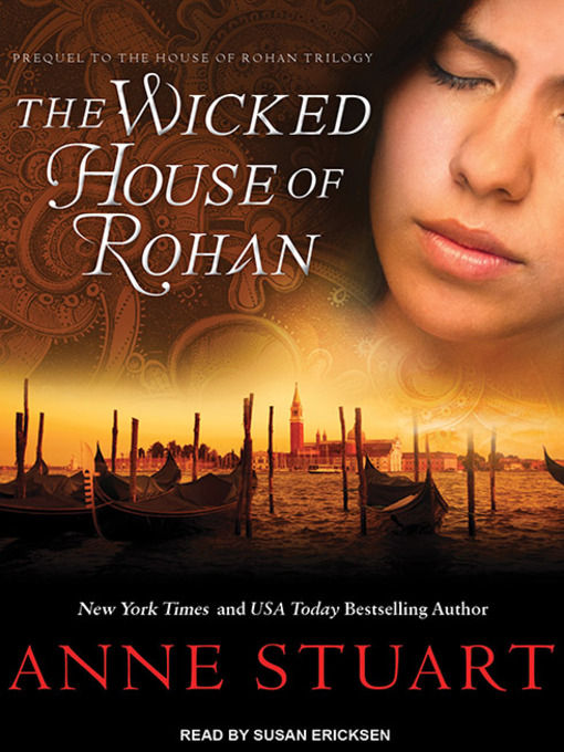 Title details for The Wicked House of Rohan by Anne Stuart - Wait list